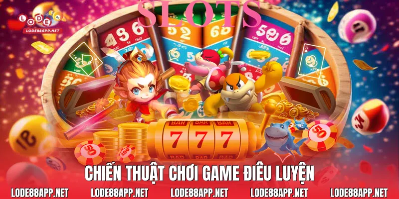 Chiến thuật chơi game điêu luyện
