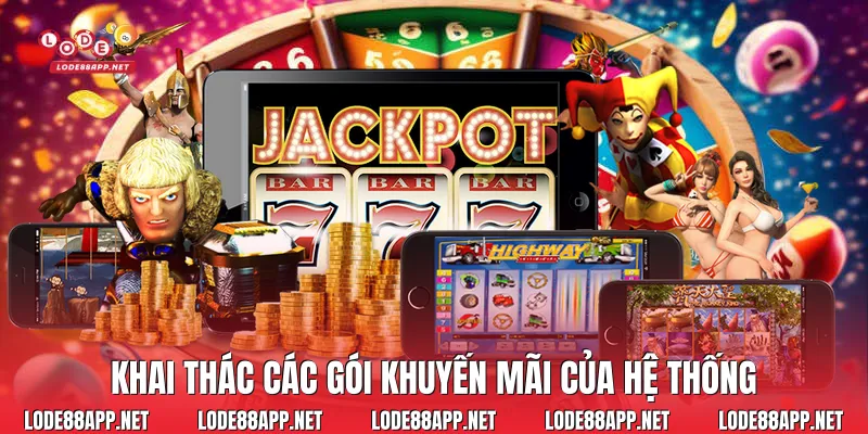Khai thác các gói khuyến mãi của hệ thống 