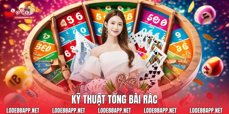 Kỹ thuật tống bài rác